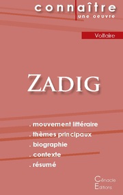 Fiche de lecture Zadig de Voltaire (Analyse littéraire de référence et résumé co