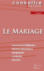 Fiche de lecture Le Mariage de Nicolas Gogol (Analyse littéraire de référence et résumé complet)