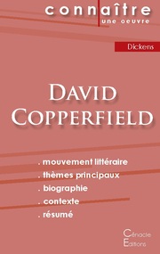 Fiche de lecture David Copperfield de Charles Dickens (Analyse littéraire de référence et résumé complet) - Cover