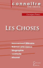 Fiche de lecture Les Choses de Georges Perec (Analyse littéraire de référence et