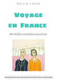 Französische Kurzgeschichten für Anfänger, Voyage en France - Cover