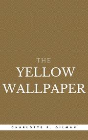 The Yellow Wallpaper (Book Center)