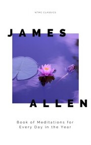 James Allen's Book of Meditations for Every Day in the Year - Cover