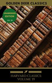 Harvard Classics Volume 39 - Cover