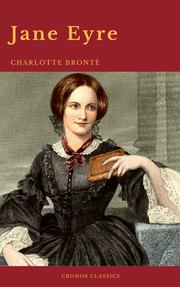 Jane Eyre: By Charlotte Brontë (With PREFACE ) (Cronos Classics)