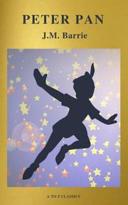 Peter Pan (Peter and Wendy) ( Active TOC, Free Audiobook) (A to Z Classics) - Cover