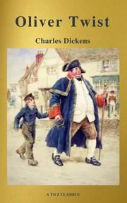 Oliver Twist (Active TOC, Free Audiobook) (A to Z Classics)