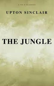 The Jungle (Best Navigation, Free AudioBook) (A to Z Classics) - Cover