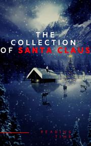 The Collection of Santa Claus (Illustrated Edition) - Cover