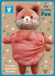 Baby Basics: My Cuddly Fox - Cover