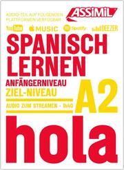 ASSiMiL Spanisch lernen - Audio-Sprachkurs - Niveau A1-A2