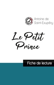 Le Petit Prince de Saint-Exupéry (fiche de lecture et analyse complète de l'oeuvre) - Cover