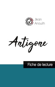 Antigone de Jean Anouilh (fiche de lecture et analyse complète de l'oeuvre) - Cover