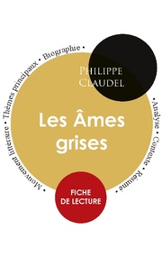 Fiche de lecture Les Âmes grises (Étude intégrale) - Cover
