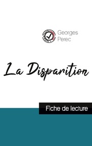 La Disparition de Georges Perec (fiche de lecture et analyse complète de l'oeuvr - Cover