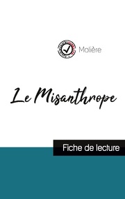 Le Misanthrope de Molière (fiche de lecture et analyse complète de l'oeuvre) - Cover