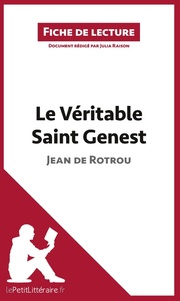 Le Véritable Saint Genest de Jean de Rotrou (Fiche de lecture)