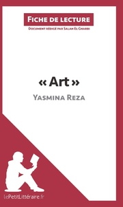 Art de Yasmina Reza (Fiche de lecture)