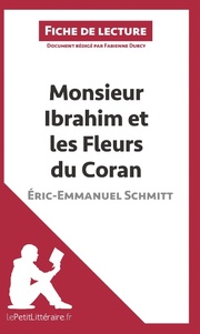 Monsieur Ibrahim et les Fleurs du Coran d'Éric-Emmanuel Schmitt (Fiche de lecture) - Cover