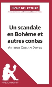Un scandale en Bohème et autres contes d'Arthur Conan Doyle (Fiche de lecture)