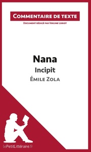Nana de Zola - Incipit
