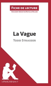 La Vague de Todd Strasser (Fiche de lecture)