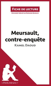 Meursault, contre-enquête de Kamel Daoud (Fiche de lecture)