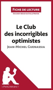 Le Club des incorrigibles optimistes de Jean-Michel Guenassia (Fiche de lecture)