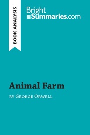 Animal Farm by George Orwell (Book analysis)