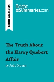 Book Analysis: The Truth About the Harry Quebert Affair by Joël Dicker