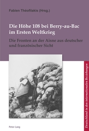 Die Höhe 108 bei Berry-au-Bac im Ersten Weltkrieg - Cover