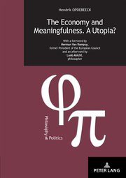 The Economy and Meaningfulness. A Utopia?