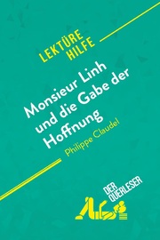 Monsieur Linh und die Gabe der Hoffnung von Philippe Claudel (Lektürehilfe) - Cover