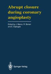Abrupt Closure During Coronary Angioplasty