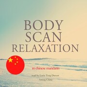 Bodyscan relaxation in chinese mandarin