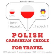 Polski - Carribean Creole: W przypadku podrózy