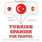Türkçe - Ispanyolca: Seyahat için