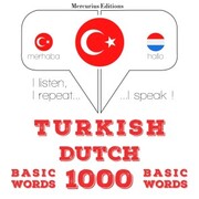 Türkçe - Hollandaca: 1000 temel kelime