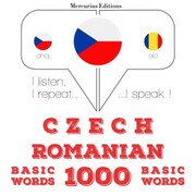 Cesko - rumunstina: 1000 základních slov