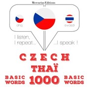 Cestina - Thaï: 1000 základních slov