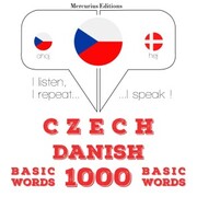 Cesko - dánstina: 1000 základních slov