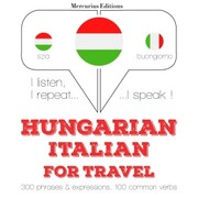 Magyar - olasz: utazáshoz