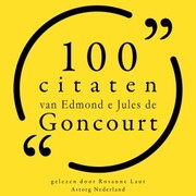 100 citaten van Edmond e Jules de Goncourt - Cover