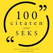 100 Citaten over Seks