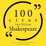 100 citat från William Shakespeare