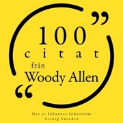 100 citat från Woody Allen
