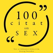 100 citat om sex
