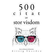 500 citat av stor visdom