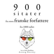 900 sitater fra store franske forfattere fra 1800-tallet - Cover