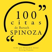 100 citas de Baruch Spinoza